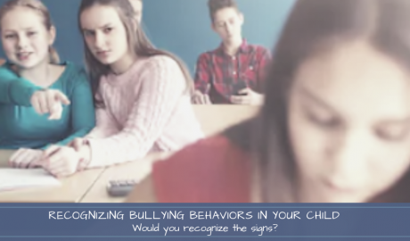Recognizing Bullying Behaviors in Your Child